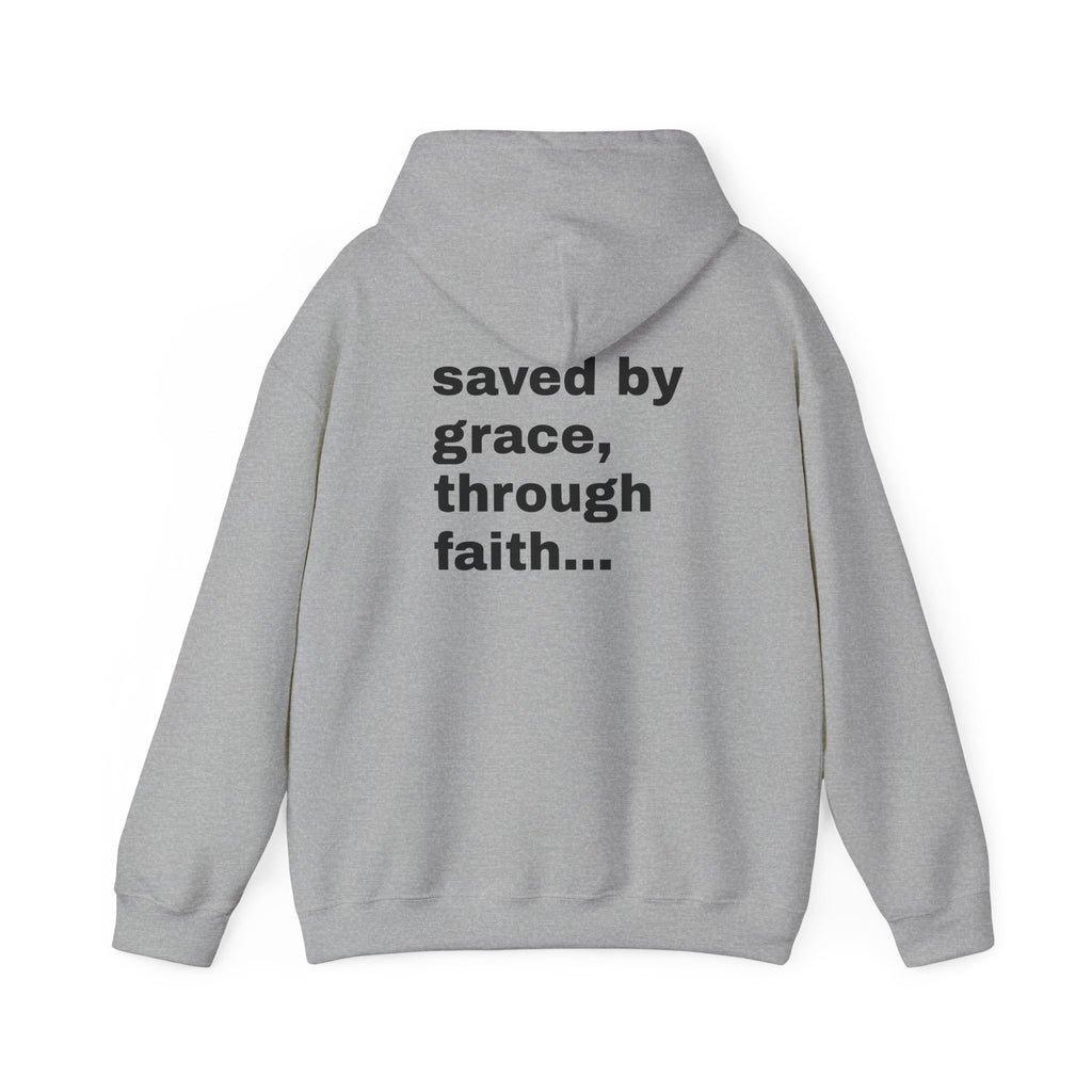 Ephesians 2:8-9, saved by grace, through faith Hoodie